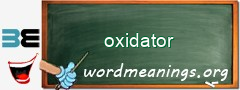 WordMeaning blackboard for oxidator